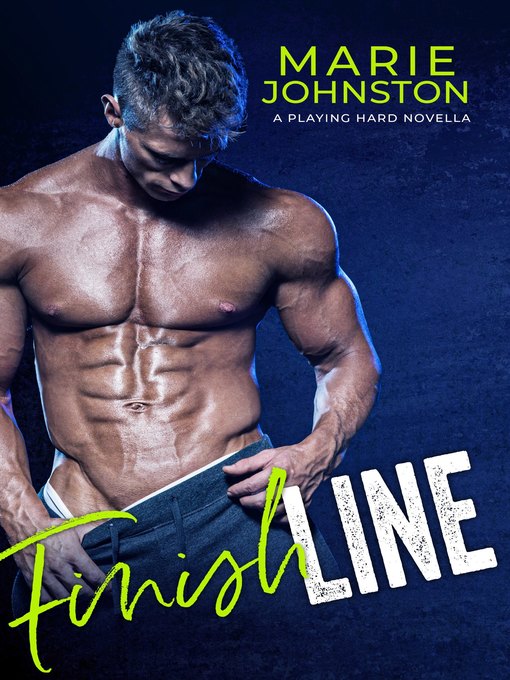 Title details for Finish Line by Marie Johnston - Available